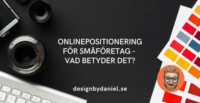 Online Positionering för Småföretag - Vad betyder det?