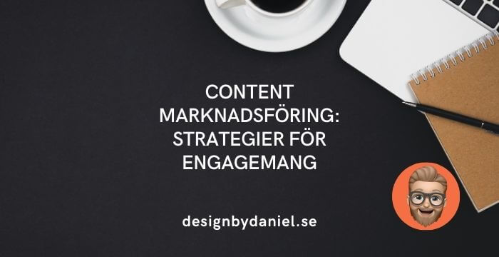 Content marknadsföring: Strategier för engagemang