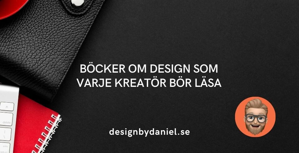 Böcker om design som varje kreatör bör läsa