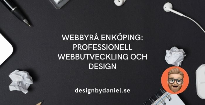 Webbyrå Enköping: Professionell webbutveckling och design