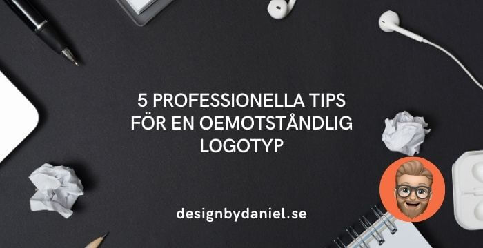 5 professionella tips för en oemotståndlig logotyp