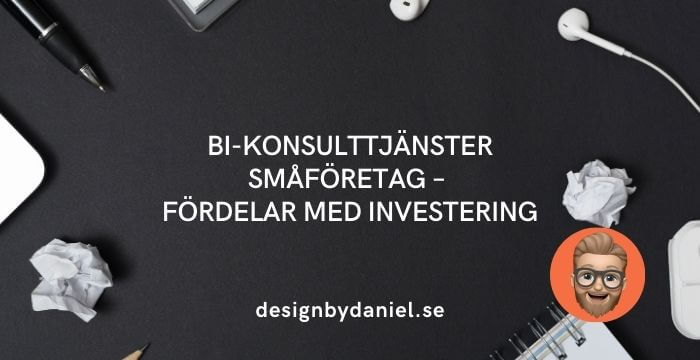 Vad är fördelarna med att investera i BI-konsulttjänster för små- och medelstora företag?